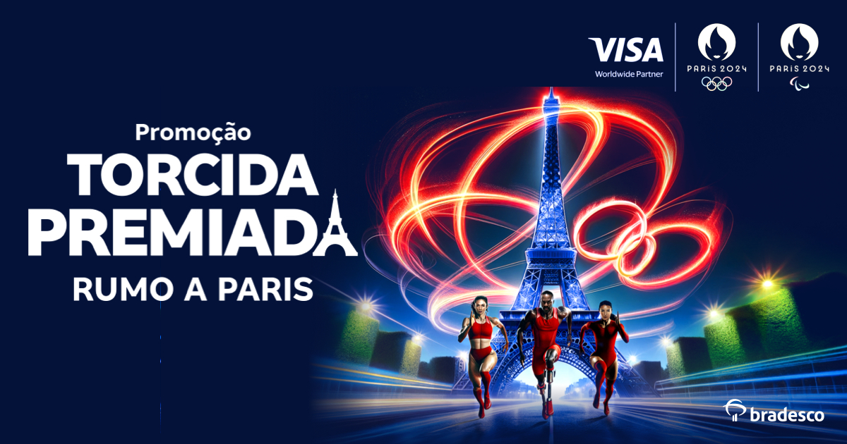 Bradesco e Visa te levam para as Olímpiadas de Paris 2024