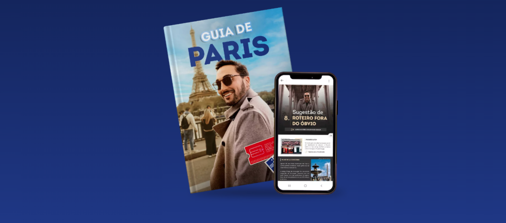O que você encontra no Guia de Paris do Estevam Pelo Mundo