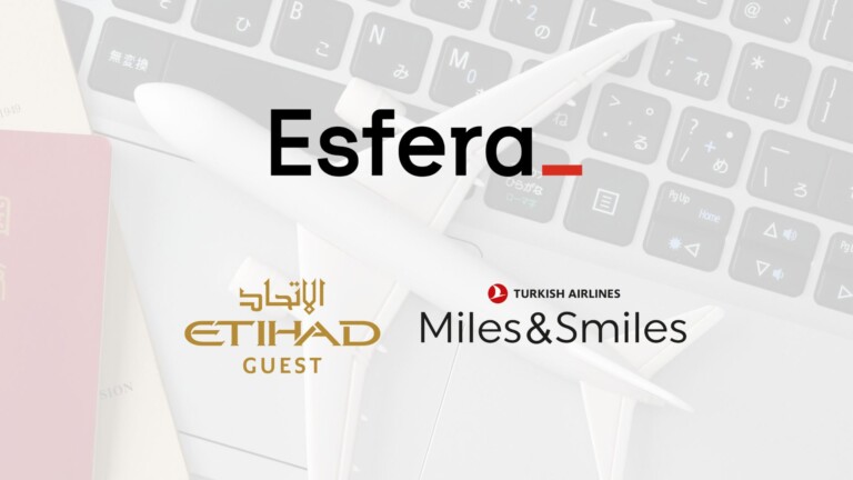 Novas parcerias Esfera com programas de fidelidade da Etihad e Turkish